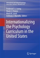 Wad E Pickren, Wade E Pickren, Mark M. Leach, Frederick Leong, Frederick T. L. Leong, Mark M Leach et al... - Internationalizing the Psychology Curriculum in the United States