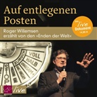 Roger Willemsen, Roger Willemsen - Auf entlegenen Posten, 1 Audio-CD (Audiolibro)