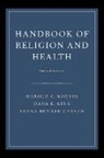 Verna B. Carson, Dana King, Harold Koenig, Harold G. Koenig, Harold George/ King Koenig - Handbook of Religion and Health - 2nd ed