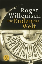 Dr. Roger Willemsen, Roger Willemsen, Roger (Dr.) Willemsen, Roger Dr. Willemsen - Die Enden der Welt