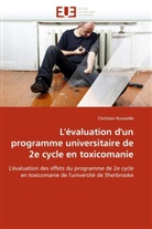 Christian Rousselle, Rousselle-c - L evaluation d un programme