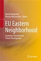 Mare Dabrowski, Marek Dabrowski, Maliszewska, Maliszewska, Maryla Maliszewska - EU Eastern Neighborhood