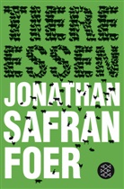 Jonathan S Foer, Jonathan Safran Foer - Tiere essen
