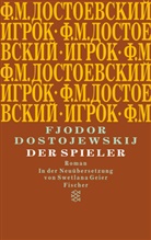 Fjodor Dostojewskij, Fjodor M Dostojewskij, Fjodor M. Dostojewskij - Der Spieler