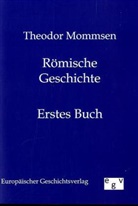 Theodor Mommsen - Römische Geschichte. Buch.1
