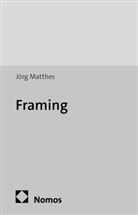 Jörg Matthes - Framing