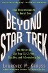 Lawrence M Krauss, Lawrence M. Krauss - Beyond Star Trek