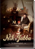 Nic Hartmann, Nik Hartmann - Nik & Jabba, Ein Adventstagebuch