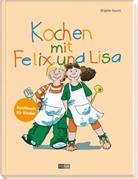 Brigitte Speck, Ursula Koller - Kochen mit Felix und Lisa