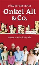 Jürgen Bertram - Onkel Ali & Co.
