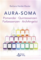 Heider-Rauter, Barbara Heider-Rauter, Schirner Verlag, Schirner Verlag - Aura-Soma