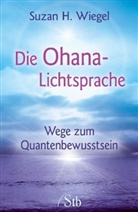 Suzan H Wiegel, Suzan H. Wiegel - Die Ohana-Lichtsprache