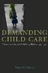 Natalie M. Fousekis, Natalie Marie Fousekis, FOUSEKIS NATALIE MARIE - Demanding Child Care