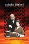 Walter Raubicheck, Walter Srebnick Raubicheck, Walter Srebnick - Scripting Hitchcock