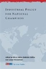 Oliver Falck, Oliver (Ifo Institute for Economic Research Falck, Oliver Gollier Falck, Oliver Falck, Oliver (Ifo Institute for Economic Research) Falck, Christian Gollier... - Industrial Policy for National Champions