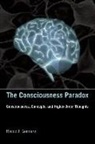 Rocco J. Gennaro, Rocco J. (Chair Gennaro, RoccoJ Gennaro, Ned Block, R. L. Kosut, Robert L. Kosut... - Consciousness Paradox