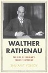 Shulamit Volkov - Walther Rathenau