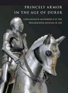 Pierre Terjanian, TERJANIAN PIERRE - Princely Armor in the Age of D?rer
