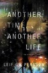Leif G. W. Persson, Leif GW Persson - Another Time, Another Life