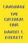 Daniel L. Everett - Language The Cultural Tool