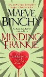 Maeve Binchy - Minding Frankie