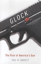 Paul Barrett, Paul M. Barrett - Glock