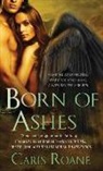 Caris RoAne - Born of Ashes