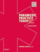 Barbara J. Aehlert - Paramedic Practice Today