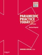 Barbara J. Aehlert - Paramedic Practice Today