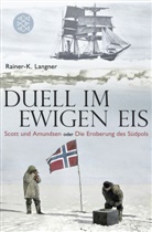Rainer-K Langner, Rainer-K. Langner - Duell im ewigen Eis