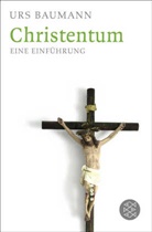 Urs Baumann - Christentum