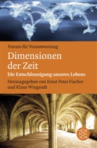Fische, Ernst P. Fischer, Erns Peter Fischer, Ernst Peter Fischer, WIEGAND, Wiegandt... - Dimensionen der Zeit