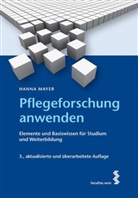 Hanna Mayer - Pflegeforschung anwenden