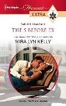 Mira Lyn Kelly - The S Before Ex