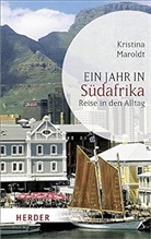 Kristina Maroldt - Ein Jahr in Südafrika