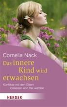 Cornelia Nack - Das innere Kind wird erwachsen