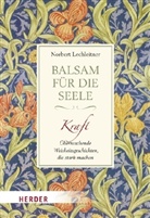 Norbert Lechleitner - Balsam für die Seele: Kraft