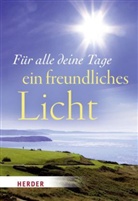 Gundul Kühneweg - Für alle deine Tage ein freundliches Licht