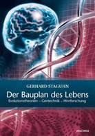 Gerhard Staguhn - Der Bauplan des Lebens