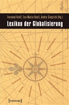 Andr Gingrich, Andre Gingrich, Eva-Mari Knoll, Eva-Maria Knoll, Fernand Kreff - Lexikon der Globalisierung