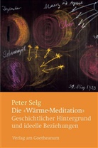 Peter Selg - Die 'Wärme-Meditation'
