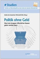 Politik ohne Geld
