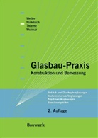 Felix Nicklisch, Sebastian Thieme, Thorsten Weimar - Glasbau-Praxis