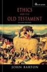 John Barton - Ethics and the Old Testament Second Edition