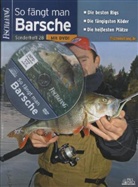 Geor Baumann, Georg Baumann, Redaktio Fisch und Fang - So fängt man Barsche, m. DVD