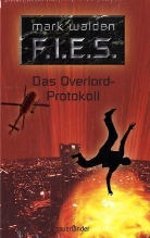 Mark Walden - Das Overlord-Protokoll