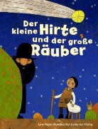 Mayer-Skumanz, Lene Mayer-Skumanz, Constanze von Kitzing, Kitzing, Constanze von Kitzing - Der kleine Hirte und der große Räuber