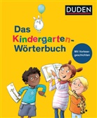 GfBM e.V. Berlin, GfBM e V Dr -Sven-Walter-Institut für, Dr.-Sven-Walter-Institut für Sprachförderung und interkulturelle Kommunikation GfBM e.V., Holthau, Regin Leue, Regine Leue... - Duden Das Kindergarten-Wörterbuch