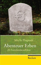 Sibylle Plogstedt - Abenteuer Erben