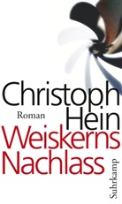 Christoph Hein - Weiskerns Nachlass